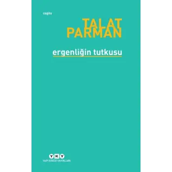 Ergenliğin Tutkusu