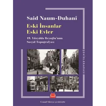 Eski İnsanlar Eski Evler