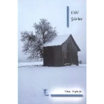 Eski Şiirler