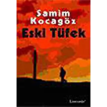 Eski Tüfek