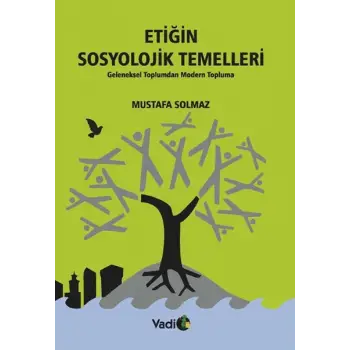 Etiğin Sosyolojik Temelleri