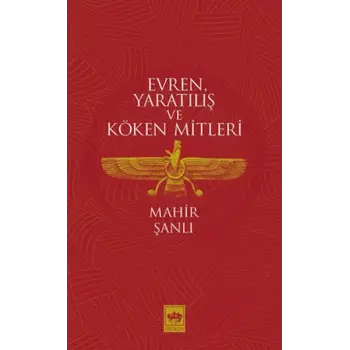 Evren, Yaratılış ve Köken Mitleri