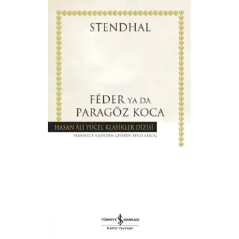Feder Ya Da Paragöz Koca - Hasan Ali Yücel Klasikleri