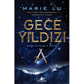 Genç Elitler 3. Kitap - Gece Yıldızı (Ciltli)