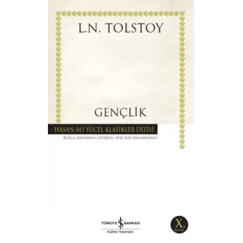 Gençlik - Hasan Ali Yücel Klasikleri