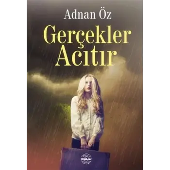 Gerçekler Acıtır