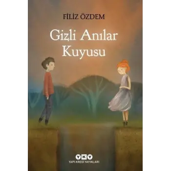 Gizli Anılar Kuyusu