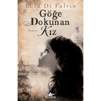 Göğe Dokunan Kız