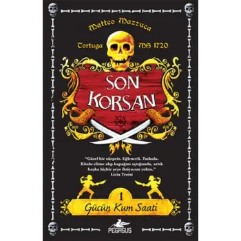 Gücün Kum Saati / Son Korsan 1