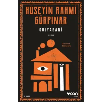 Gulyabani (Günümüz Türkçesiyle)
