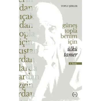 Güneş Topla Benim İçin