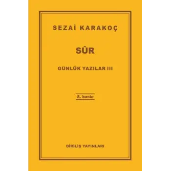 Günlük Yazılar 3 - Sur