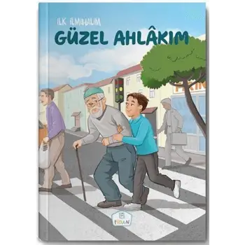 Güzel Ahlakım