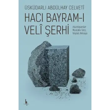 Hacı Bayramı Veli Şerhi