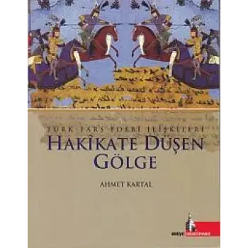 Hakikate Düşen Gölge