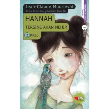 Hannah Tersine Akan Nehir 2. Kitap