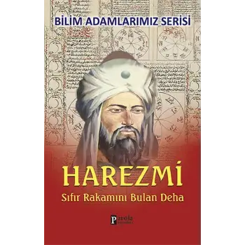 Harezmi Sıfır Rakamını Bulan Deha