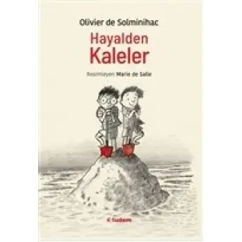 Hayalden Kaleler