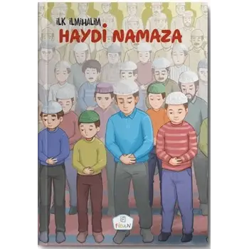 Haydi Namaza