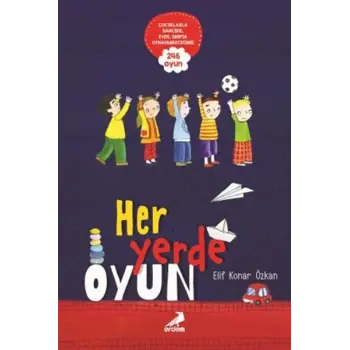 Her Yerde Oyun
