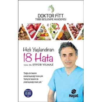 Hızlı Yaşlandıran 18 Hata
