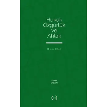 Hukuk Özgürlük ve Ahlak