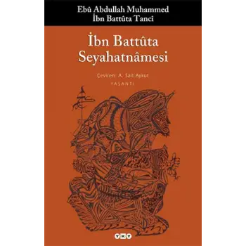 İbn Battuta Seyahatnamesi