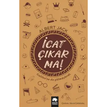 İcat Çıkarma!