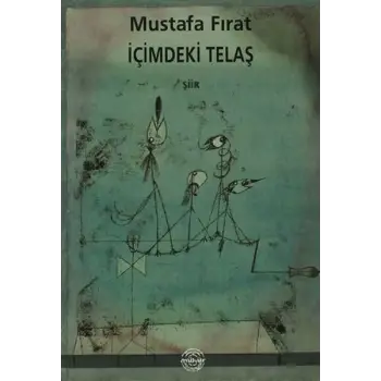 İçimdeki Telaş