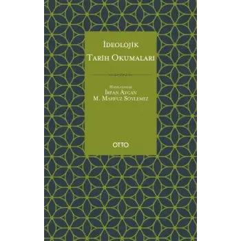 İdeolojik Tarih Okumaları