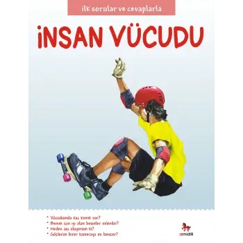 İlk Sorular ve Cevaplarla - İnsan Vücudu