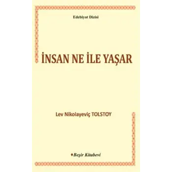 İnsan Ne ile Yaşar