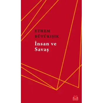İnsan ve Savaş