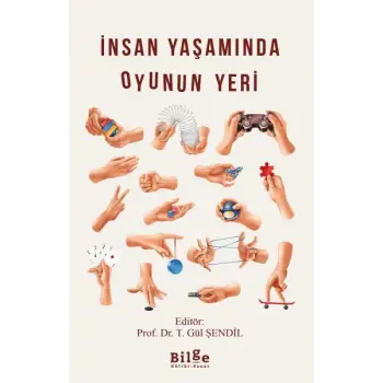 İnsan Yaşamında Oyunun Yeri
