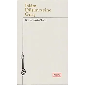 İslam Düşüncesine Giriş