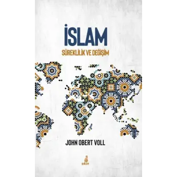 İslam - Süreklilik ve Değişim