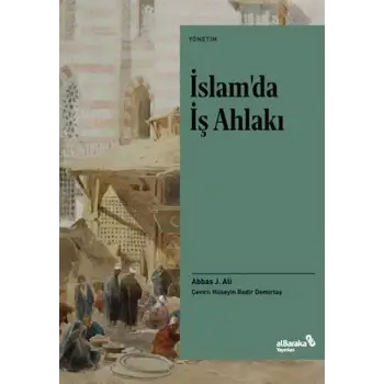 İslamda İş Ahlakı
