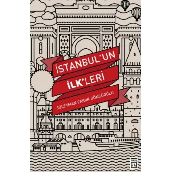 İstanbulun İlkleri