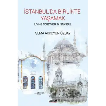 İstanbul’da Birlikte Yaşamak