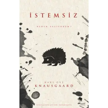 İstemsiz - Neden Yazıyorum?