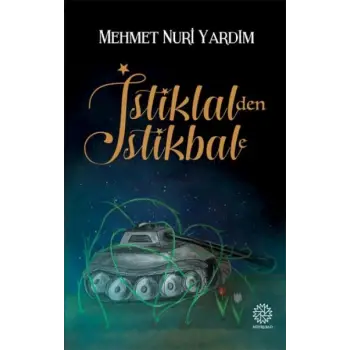 İstiklalden İstikbale