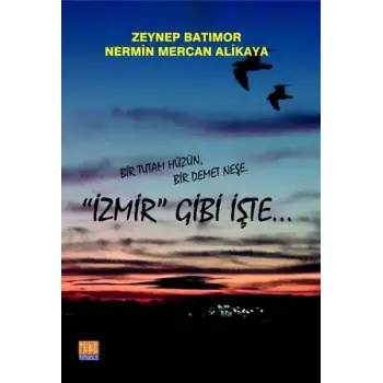 İzmir Gibi İşte