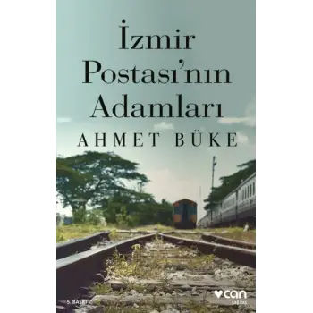İzmir Postasının Adamları