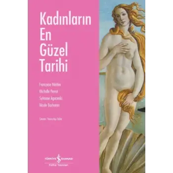 Kadınların En Güzel Tarihi