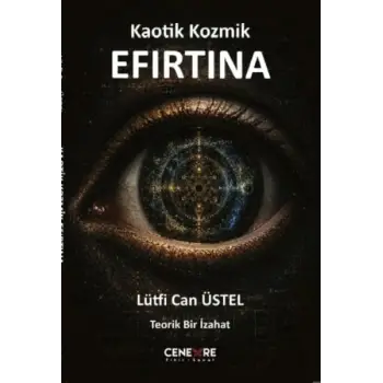 Kaotik Kozmik Efırtına