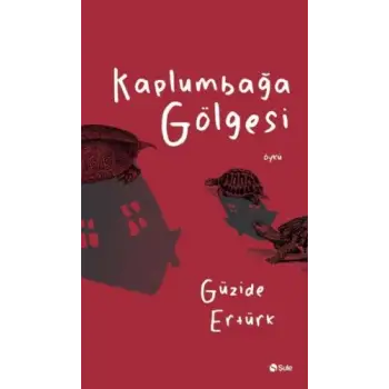 Kaplumbağa Gölgesi