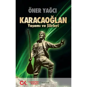 Karacaoğlan Yaşamı ve Şiirleri