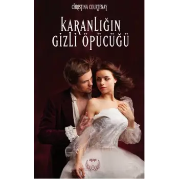 Karanlığın Gizli Öpücüğü