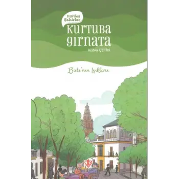 Kardeş Şehirler Kurtuba Gırnata