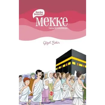 Kardeş Şehirler Mekke